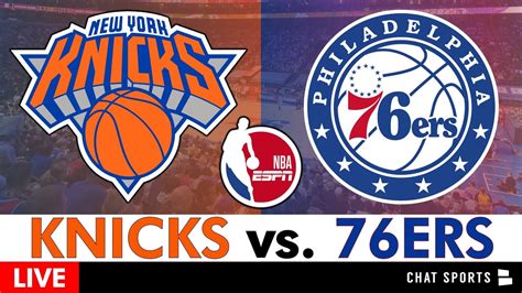 Knicks vs. 76ers Live Streaming Scoreboard, Play-By-Play, Highlights & Stats | NBA Playoffs Game ...