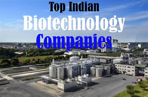 Top Indian Biotechnology Companies in India