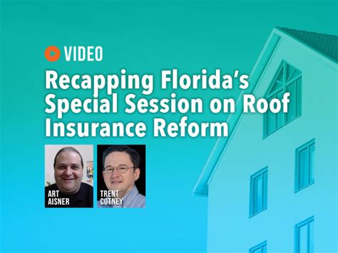 VIDEO: Recapping Florida’s Special Session on Roof Insurance Reform | Roofing Contractor