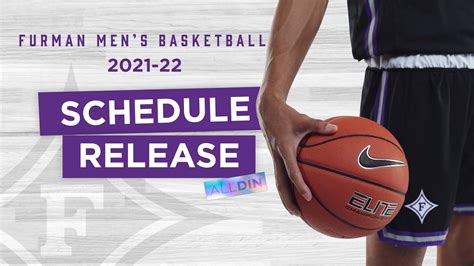 Furman Releases 2021-22 Men's Basketball Schedule - Furman University