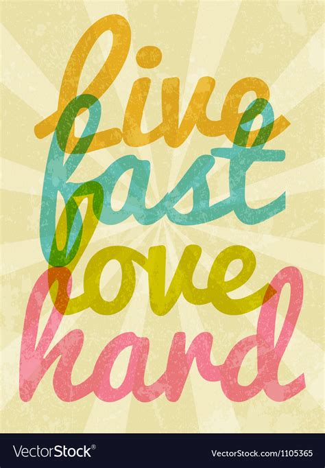 Live fast love hard typography Royalty Free Vector Image