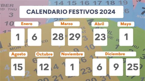 Estos son los 12 festivos que incluye el calendario laboral de 2024 ...