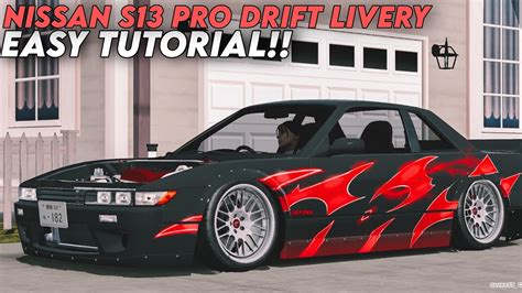 Nissan S13 PRO DRIFT Livery Design Tutorial | Easy Tutorial | Car ...