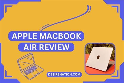 Apple MacBook Air Review | Desire Nation