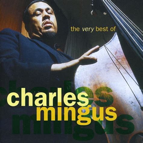 Classic Album Review: Charles Mingus | The Very Best of - Tinnitist