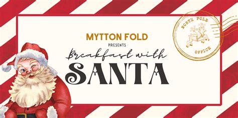 Breakfast with Santa - Mytton Fold