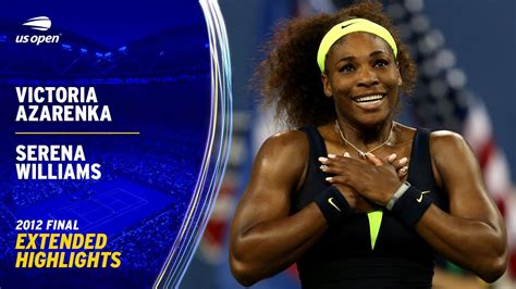 Victoria Azarenka vs. Serena Williams Extended Highlights | 2012 US Open FInal - Win Big Sports