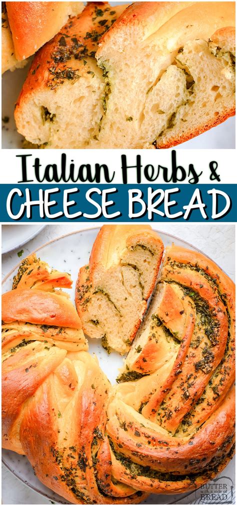 ITALIAN HERBS AND CHEESE BREAD - Butter with a Side of Bread