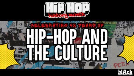 Hip-Hop History Month: Celebrating 48 Years Of The Culture