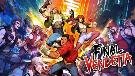 Préparez-vous au combat avec Final Vendetta, le tout nouveau Beat'Em Up de Bitmap Bureau - JUST ...