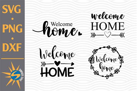 Welcome Home SVG, PNG, DXF Digital Files Include - Crella