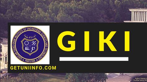 GIKI University (Ghulam Ishaq Khan) Merit/Aggregate Calculator for GIKI ...