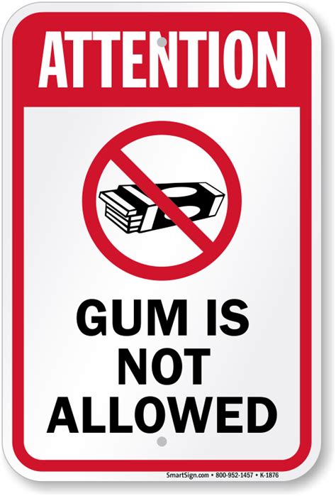 No Chewing Gum Signs | No Gum Allowed Signs