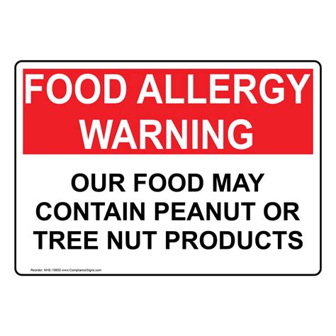 Food Allergy Warning Food Contain Peanut Or Tree Nut Sign NHE-15650