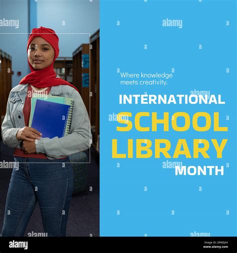 Composite of international school library month text and biracial woman in hijab holding books ...