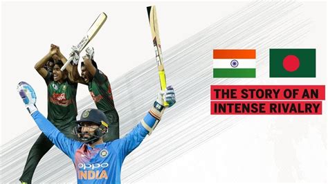 India v Bangladesh: The story of an intense rivalry - YouTube