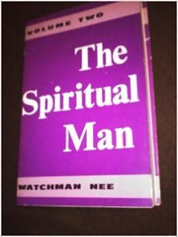 The Spiritual Man, Volume Two: Watchman Nee: Amazon.com: Books