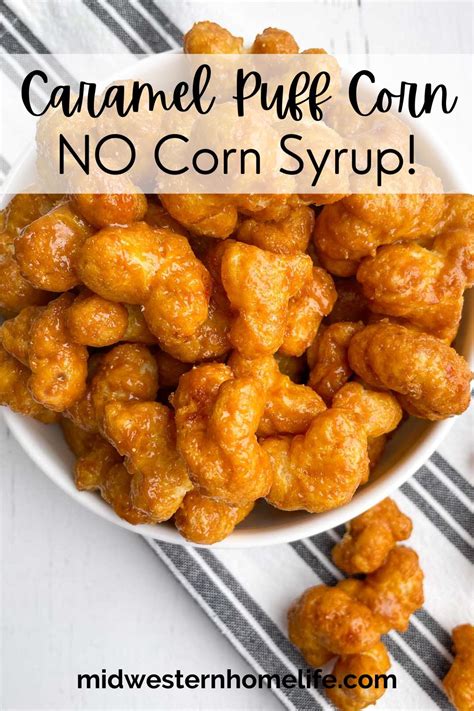 Caramel Puff Corn Recipe without Corn Syrup - Midwestern HomeLife