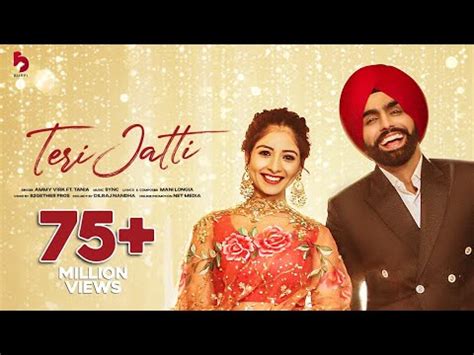 Teri Jatti | Official Video | Ammy Virk feat. Tania | Mani Longia ...