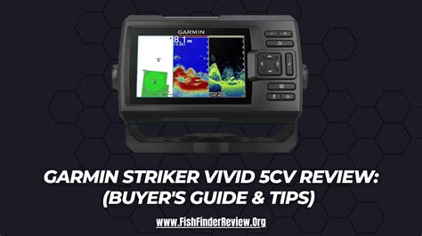 Garmin Striker Vivid 5CV Review: (Buyer's Guide & Tips) - FishFinderReview