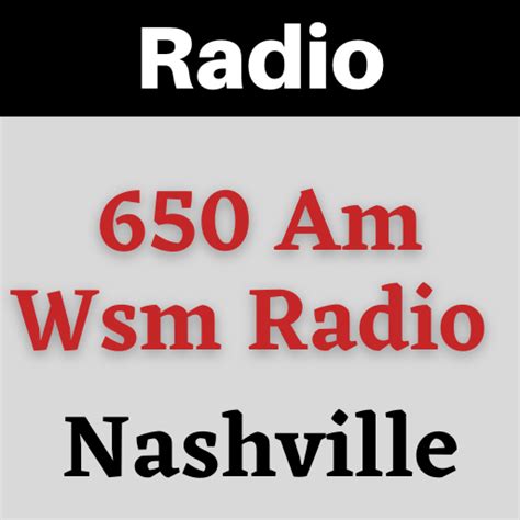 650 Am Wsm Radio Nashville App for PC / Mac / Windows 11,10,8,7 - Free ...