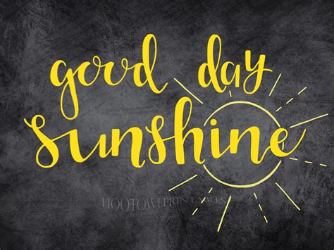 Good Day Sunshine 8x10 and 5x7 Printable Hand Lettered | Etsy