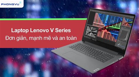 Laptop Lenovo V series chính hãng, giá rẻ, hỗ trợ trả góp