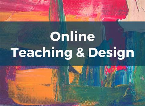 Online Teaching and Design - Online Network of Educators