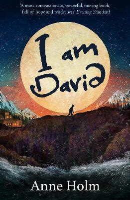 I am David by Anne Holm: Compare Prices on New & Used Copies | Alibris