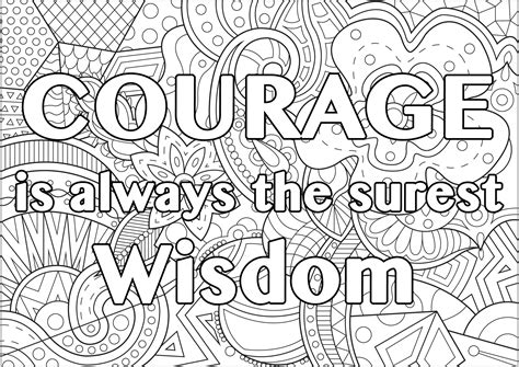 Courage is always the surest wisdom - Positive and inspiring quotes ...