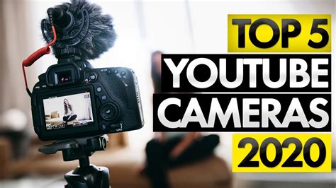 Top 5 BEST Camera For Youtube (2020) - YouTube