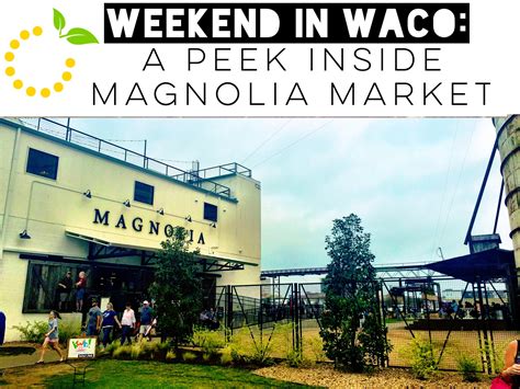 Weekend in Waco at Magnolia Market · Sweet Lemon Made