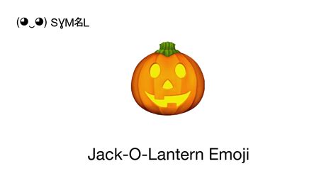 🎃 - Jack-O-Lantern Emoji 📖 Emoji Meaning Copy & 📋 Paste ( ‿ ) SYMBL