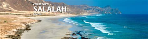 Salalah, Oman Cruise Port, 2019, 2020 and 2021 Cruises to Salalah, Oman ...