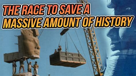 The Greatest Archaeological Rescue Mission in History - YouTube