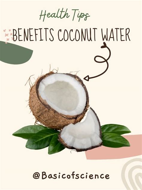 What are the benefits of drinking coconut water? - Basic of Science