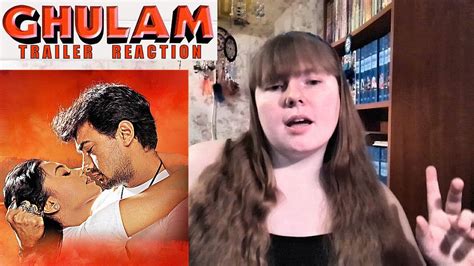 GHULAM Trailer Reaction | Aamir Khan | Rani Mukerji - YouTube
