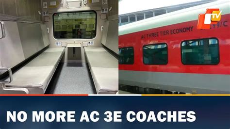 Railways ends AC 3E Coach Service after just 10 months