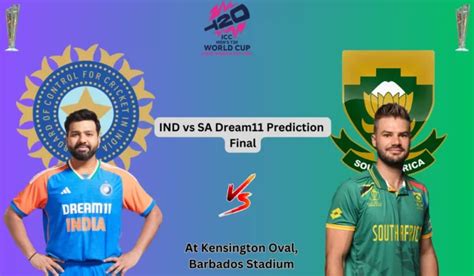 IND vs SA T20 World Cup 2024 Dream11 Prediction Today Match Final