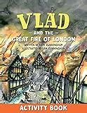 Vlad and the Great Fire of London Vlad the Flea in History: Amazon.co.uk: Kate Cunningham, Sam ...