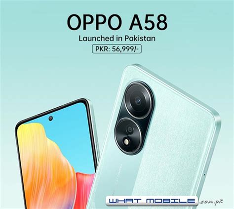 Oppo A58 Launched in Pakistan; Full-HD Plus Display, 50MP Camera, and ...