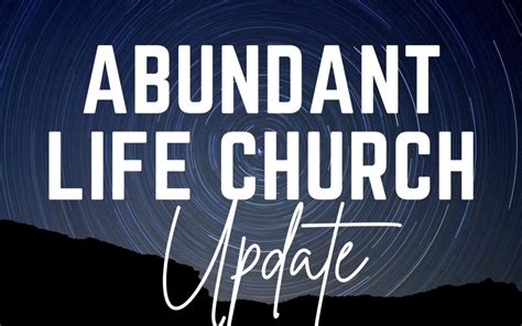 Abundant Life Update | Abundant Life Church