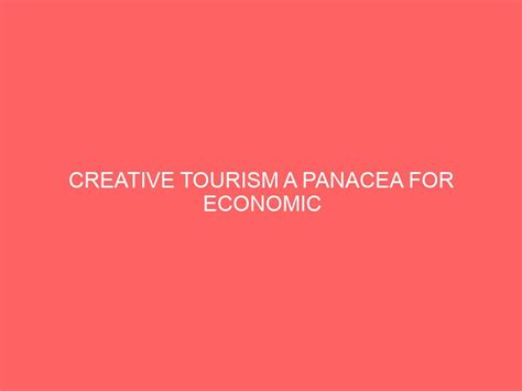 CREATIVE TOURISM A PANACEA FOR ECONOMIC SUSTAINABILITY IN ABIA STATE