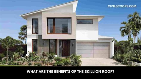 What Is Skillion Roof | Types of Skillion Roof | Uses of Skillion Roof ...