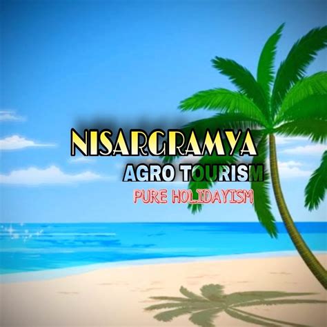 About Us from NISARGRAMYA AGRO TOURISM-08048036840