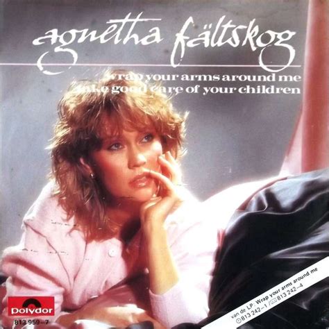 Agnetha Fältskog – Wrap Your Arms Around Me Lyrics | Genius Lyrics