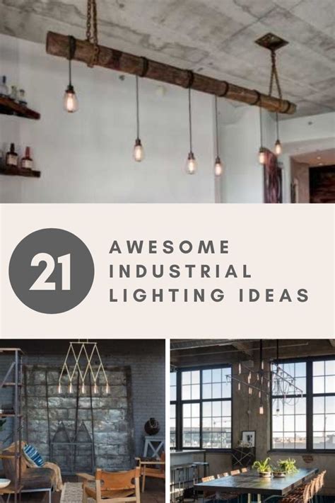 21 Awesome Industrial Lighting Ideas | Sebring Design Build ...