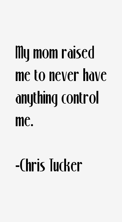 Chris Tucker Quotes & Sayings