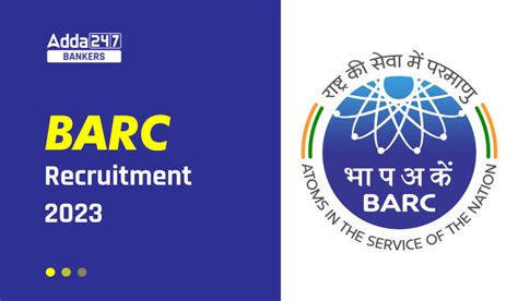 BARC Recruitment 2023, Notification, Exam Date For 4374 Vacancies