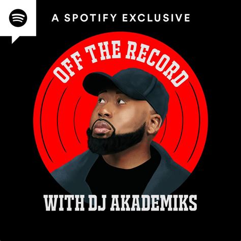 DJ Akademiks Announces 'Off The Record' Vodcast On Spotify